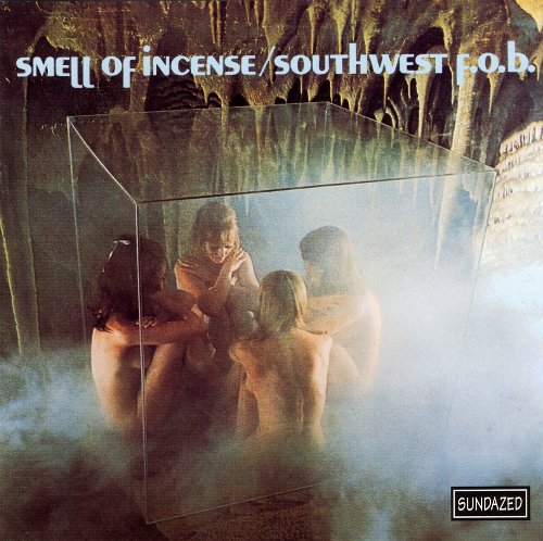 Southwest F.O.B. / Smell of Incense